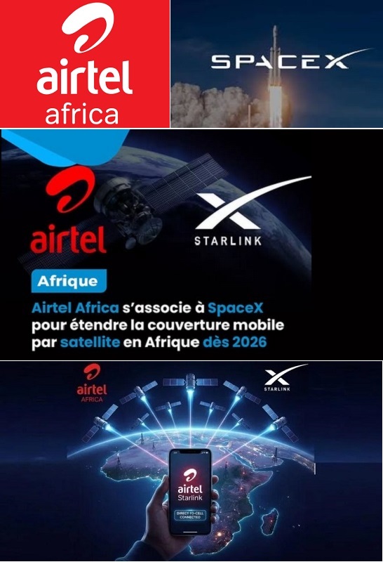 AIRTEL AFRICA ET SPACEX S’ALLIENT POUR RÉVOLUTIONNER LA CONNECTIVITÉ MOBILE EN AFRIQUE GRÂCE À STARLINK DIRECT-TO-CELL